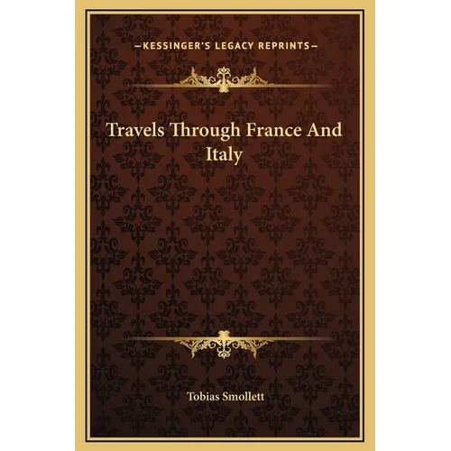 Travels Through France And Italy - Hardcover