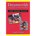 Dreamworlds of Shamanism and Tibetan Buddhism: The Third Place - Paperback