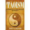 Taoism: An Introduction to Taoist Philosophy and Principles - Paperback