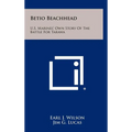 Betio Beachhead: U.S. Marines' Own Story Of The Battle For Tarawa - Hardcover