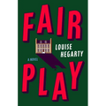 Fair Play - Hardcover