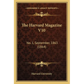 The Harvard Magazine V10: No. 1, September, 1863 (1864) - Paperback