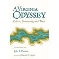 A Virginia Odyssey: Culture, Community, and Trust - Paperback