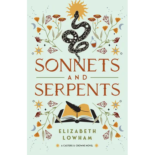 Sonnets and Serpents: Volume 2 - Hardcover