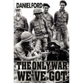 The Only War We've Got: Early Days in South Vietnam - Paperback