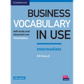 Business Vocabulary in Use: Intermediate Book with Answers: Self-Study and Classroom Use - Paperback