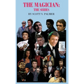 The Magician-The Series - Hardcover