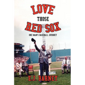 Love Those Red Sox - Paperback