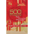 500 Prayers for Young People: Prayers for a New Generation - Paperback