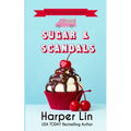 Sugar and Scandals - Paperback