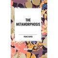 The Metamorphosis - Hardcover