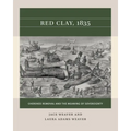 Red Clay, 1835: Cherokee Removal and the Meaning of Sovereignty - Paperback