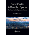Smart Grid in Iot-Enabled Spaces: The Road to Intelligence in Power - Paperback