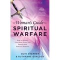 A Woman's Guide to Spiritual Warfare: How to Protect Your Home, Family and Friends from Spiritual Darkness - Paperback