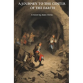 A Journey to the Center of the Earth (Annotated) - Paperback