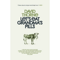 Let's Eat Grandma's Pills - Paperback