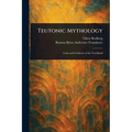 Teutonic Mythology - Paperback