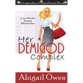 Her Demigod Complex: In Love With Her Demigod Billionaire Boss - Paperback