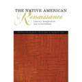 The Native American Renaissance: Literary Imagination and Achievement Volume 59 - Paperback