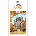 DK Top 10 Paris: Top 10 Lists for Your Perfect Trip, Plus an All-Weather Folded Map - Paperback