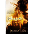 In the Shadow of Evil - Paperback