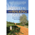 Spiritual and Walking Guide: Leon to Santiago on El Camino - Paperback