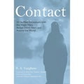 Contact: 50 Verified Encounters with the Virgin Mary Across 2000 Years and Around the World - Paperback