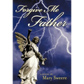 Forgive Me Father - Hardcover