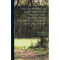 The Discoveries of John Lederer, in Three Several Marches From Vriginia, to the West of Carolina, An - Hardcover