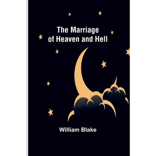 The Marriage of Heaven and Hell - Paperback