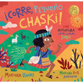 ¡Corre, Pequeño Chaski! - Hardcover