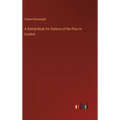 A Handy-Book for Visitors of the Poor in London - Hardcover