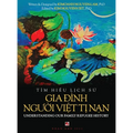Tìm Hiểu Lịch Sử Gia Đình Người Việt Tị Nam - Understanding Our Family Refugee History (Vietnamese/Ameri - Hardcover