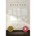 Evicted: Poverty and Profit in the American City - Paperback