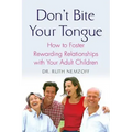 Don't Bite Your Tongue - Paperback