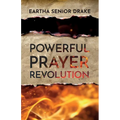 Powerful Prayer Revolution - Paperback