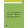 Ghana National Health Insurance Scheme: Improving Financial Sustainability Based on Expenditure Review - Paperback