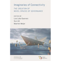 Imaginaries of Connectivity: The Creation of Novel Spaces of Governance - Paperback