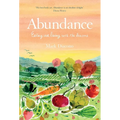Abundance: Eating and Living with the Seasons - Hardcover