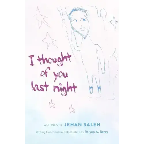 I Thought of You Last Night - Paperback