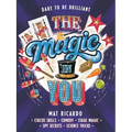 The Magic in You - Paperback