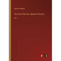 The Life of the Hon. Spencer Perceval: Vol. I - Paperback