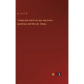 Traducción literal en una muy breve parafrasis del libro de Tobias - Hardcover