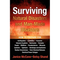 Surviving Natural Disasters and Man-Made Disasters - Paperback