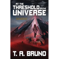 At the Threshold of the Universe - Paperback