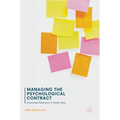 Managing the Psychological Contract: Employee Relations in South Asia - Hardcover