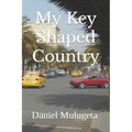 My Key Shaped Country - Paperback