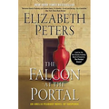 The Falcon at the Portal: An Amelia Peabody Novel of Suspense - Paperback