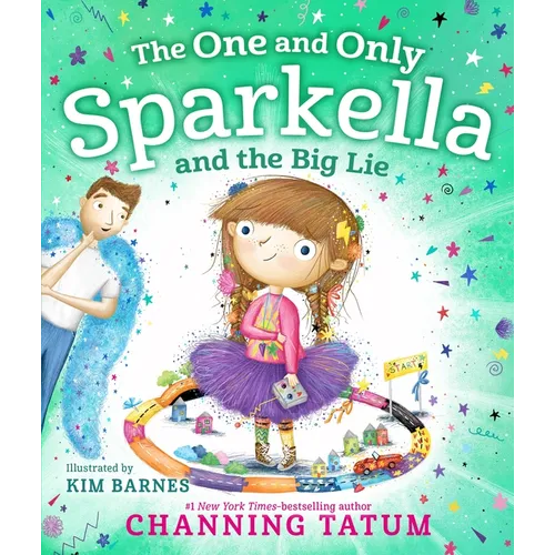The One and Only Sparkella and the Big Lie - Hardcover