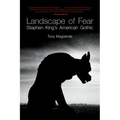 Landscape of Fear: Stephen King's American Gothic - Paperback